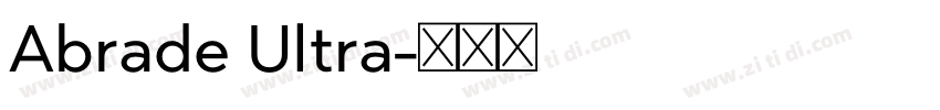 Abrade Ultra字体转换
